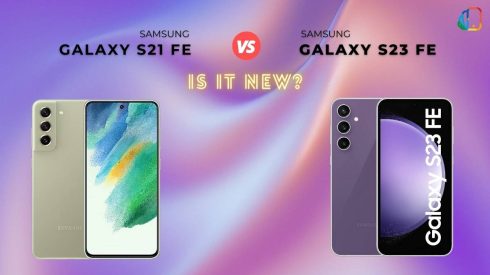 Samsung galaxy s21 fe vs galaxy s23 fe